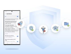 Lindungi Perangkat Sesuai Keinginan dengan Samsung Auto Blocker